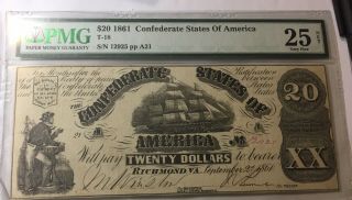 $20 1861 Pmg Vf25 Net T - 18 Confederate States Of America