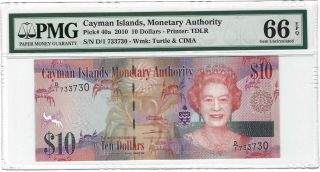 2010 Cayman Islands $10 Dollars,  D/1 Prefix P - 40,  Pmg 66 Epq Gem Unc,  Qeii Type