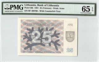 Lithuania 1991 P - 36b Pmg Gem Unc 65 Epq 25 Talonas (w/ Counterfeit Text)