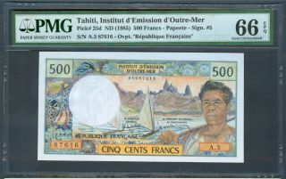 Tahiti 500 Franc (1985),  Pmg Gem Unc 66 Epq