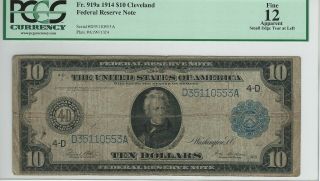 1914 $10 United States Federal Reserve Note Fr.  919a Pcgs F - 12 Cleveland