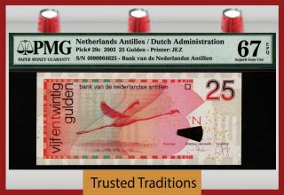 Tt Pk 29c 2003 Netherlands Antilles 25 Gulden " Flamingo " Pmg 67 Epq Gem