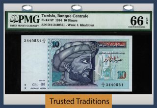 Tt Pk 87 1994 Tunisia Banque Centrale 10 Dinars " I Khaldoun " Pmg 66 Epq Gem Unc