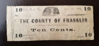Civil War Confederate 1862 10 Cents Note County Of Franklin Virginia Money
