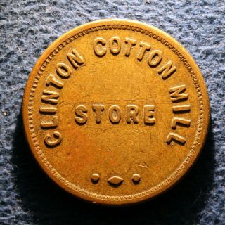 South Carolina Mill Token - Clinton Cotton Mill Store,  5¢,  Clinton,  S.  C.