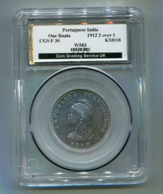 Portuguese India 1912 1 Rupee Silver Coin Graded By Cgs Republica Portuguesa
