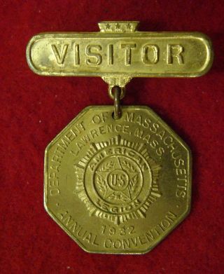 Visitor,  American Legion Dept Of Massachusetts 1932 Convention,  Lawrence,  Mass.
