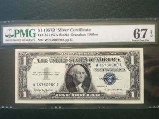 Fr.  1621 1957B $1 Silver Certificate PMG67 GEM.  