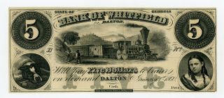 1860 $5 The Bank Of Whitfield In Dalton,  Georgia Note W/ Train