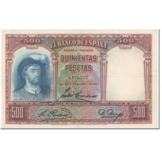[ 603638] Banknote,  Spain,  500 Pesetas,  1931,  1931 - 04 - 25,  Km:84,  Ef (40 - 45)
