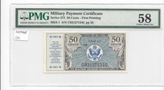 Mpc Series 472 50 Cents 1st Printing Pmg 58 Choice About Unc