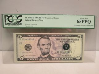 2006 Us $5 Us Federal Reserve Note - Pcgs Gem 65ppq Colorized Error