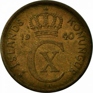 [ 691399] Coin,  Iceland,  Christian X,  2 Aurar,  1940,  London,  Ef (40 - 45),  Bronze
