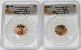 2009 & 2009 - D Lincoln Cent Inaugural Edition Anacs Graded Ms67 Rd