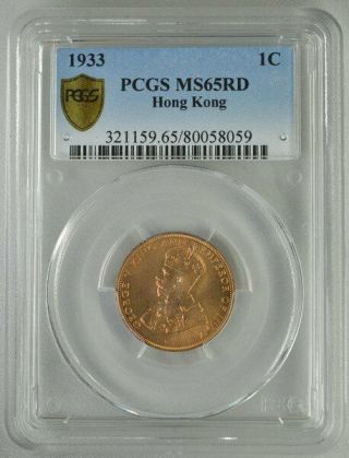 George V Hong Kong 1 Cent 1933 Full Red Pcgs Ms65rd Bronze