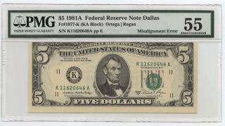 1981 - A $5 Federal Reserve Error Note Pmg 55 - Misalignment - Dallas Texas Az739