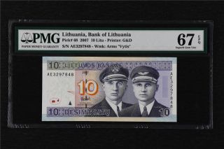 2007 Lithuania Bank Of Lithuania 10 Litu Pick 68 Pmg 67 Epq Gem Unc