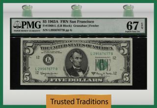 Tt Fr 1968 - L 1963a $5 Federal Reserve Note San Francisco Pmg 67 Epq Gem