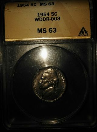 1954 Anacs Ms 63 Wddr - 003 Error Nickel Best Of Variety