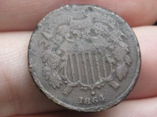 1864 Two 2 Cent Piece - Large Motto,  Metal Detector Find? 2