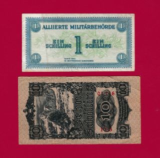 2 Scarce Austrian Notes: 1 Schilling 1944 (p - 103),  & 10 Schillings 1945 (p - 115)