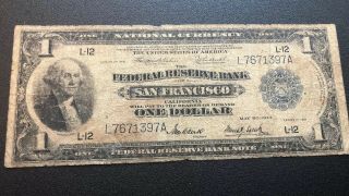 Series 1918 $1 Federal Reserve Bank Of San Francisco National Currency Bank Note