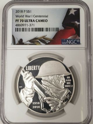 2018 P $1 Silver World War 1 Centennial Proof Dollar Ngc Pf70 Ultra Cameo Nr