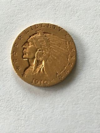 1910 $2.  5 Gold Indian Head Quarter Eagle Coin