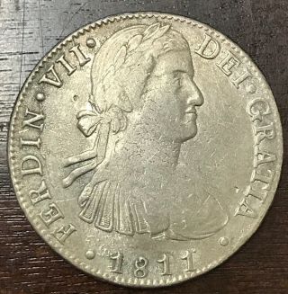 1811 Ferdin Vii Dei Gratia Mexico 8 Reales Silver Coin Spanish Colony
