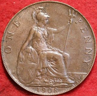 1908 Great Britain One Penny Foreign Coin 2
