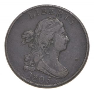 1805 Draped Bust Half Cent - Lg 5 W/ Stems 4639