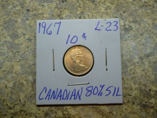 1967 Silver Canada Dime Canadian Centennial High End Specimen L - 23
