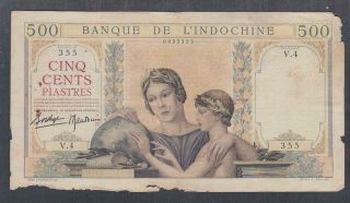 French Indochina 500 Piastres Banknote P - 57 Nd - 1939