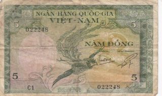 1955 South Viet - Nam 5 Dong Note,  Pick 2a