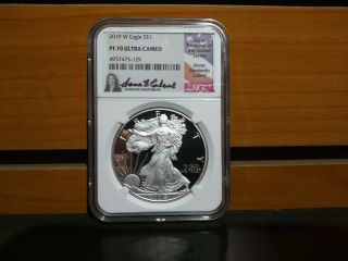 Ngc Pf 70 2019 W 1 Oz American Silver Eagle $1 Signed By Anna E Cabral