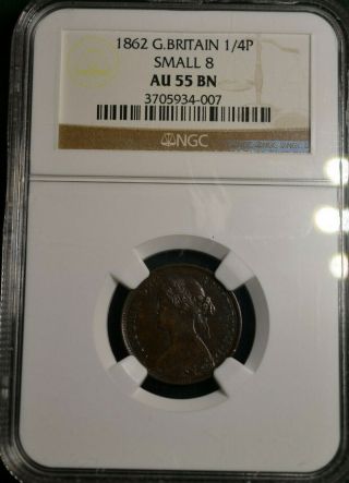 1862 Great Britain Farthing - Small 8 - Ngc Au55,  Coin