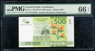 French Pacific Territories 500 Francs 2014 P 5 Gem Unc Pmg 66 Epq