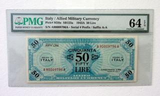 Italy/ Amc 1943 A,  50 Lire P - M20a,  Pmg Choice Unc 64 Epq S/n A90009796a,  Forbes