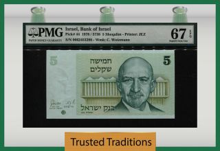Tt Pk 44 1978 Israel Bank Of Israel 5 Sheqalim " C.  Weizmann " Pmg 67 Epq