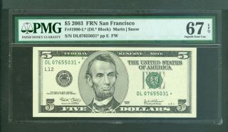 Fr 1990 - L 2003 $5 Scarce San Francisco Star Note Awesome Beauty Pmg Gem 67 Epq