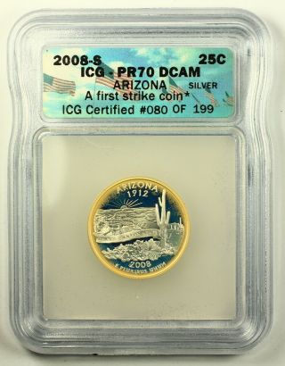 2008 - S Arizona First Strike Coin Proof Silver Quarter Pr70 Dcam