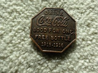 L.  A.  Stamp 1915 - 1916 Drink Coca - Cola Good For One Bottle Brass Token