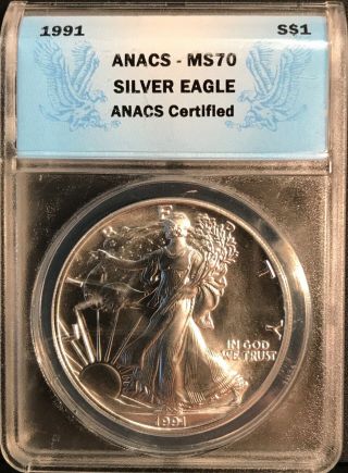 1991 $1 American Silver Eagle Dollar - Anacs Ms70 - Perfect Grade