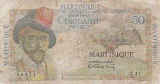 50 Francs Vg Banknote From French Martinique 1947 Pick - 30