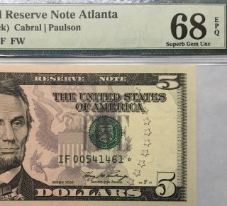 2006 $5 Atlanta Star ⭐️ Frn,  Pmg Gem Uncirculated 68 Epq Banknote
