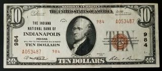 1929 $10 National Currency From The Indiana National Bank Of Indianapolis,  In