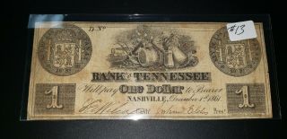 1861 $1 Dollar BANK OF TENNESSEE Nashville OBSOLETE Confederate BANKNOTE 3