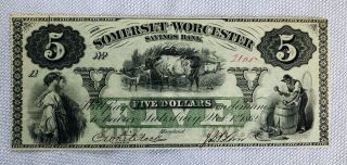 1862 $5 Somerset And Worcester Saving Bank Note