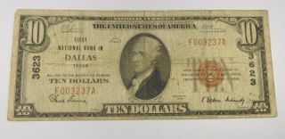 1929 $10 Type I 1st National Bank In Dallas,  Texas - Ch 3623