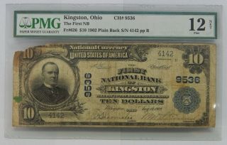Pmg Fine 12 Net 1902 $10 1st National Bank Of Kingston Ohio Ch 9536 Note 088